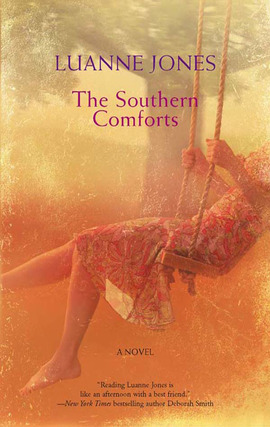 Title details for The Southern Comforts by Luanne Jones - Available